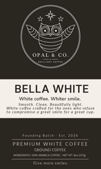 Bella White- White Coffee- 8oz